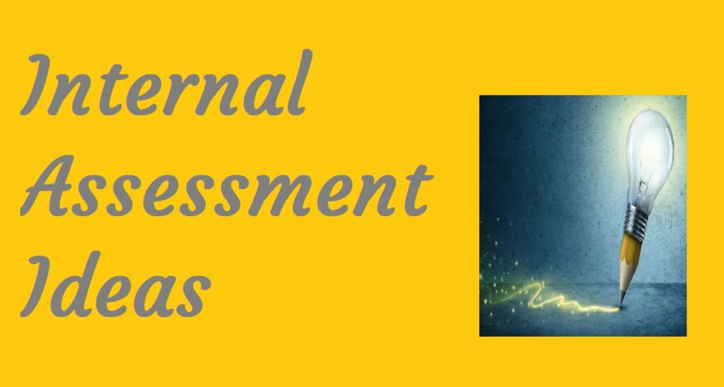 What Is Meant By Internal Assessment